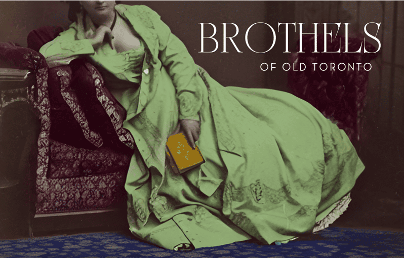 Brothels of Old Toronto Walking Tour - Brothels Of Old Toronto: What This 90-Minute Tour Is Really About